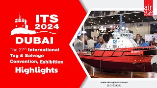 International Tug amp Salvage Convention 2024 Highlights [upl. by Artnoed173]