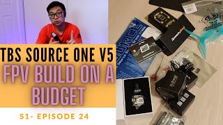 Building a Budget HDDigital FPV Drone in 2023  TBS SOURCE ONE V5 Budget Build Series  EP 1 [upl. by Arytas9]