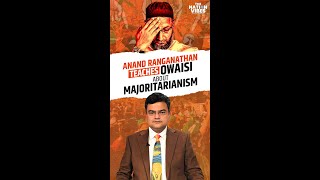 Anand Ranganathan teaches Owaisi about majoritarianism hindu sanatan dharma hinduism [upl. by Leahci]