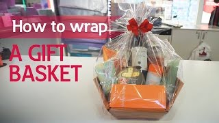 How to wrap a gift basket [upl. by Amethist]