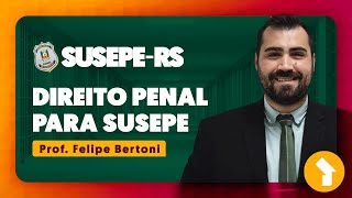 Aula de Direito Penal para SUSEPE [upl. by Hairom]