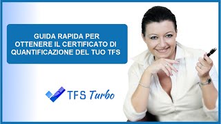 Certificato Quantificazione TFS Inps per lAnticipo TFS a tasso agevolato dl42019 guida rapida [upl. by Tigdirb18]