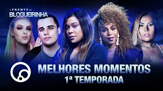 DE FRENTE COM BLOGUEIRINHA MELHORES MOMENTOS DA PRIMEIRA TEMPORADA  T2E22  DiaTV [upl. by Akirdnuhs]