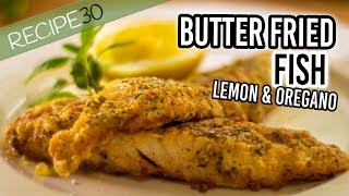 Crusted Butter Fried Fish with Lemon and Oregano [upl. by Onitnelav367]