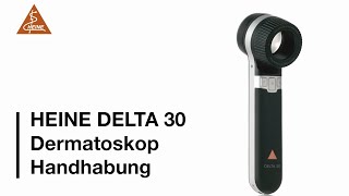 HEINE DELTA 30 Dermatoskop — Handhabung [upl. by Nwahsirhc607]