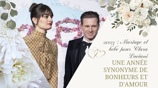 Clara Luciani Mariage avec un rockeur et premier bébé une année 2023 comblée de bonheurs [upl. by Cully]