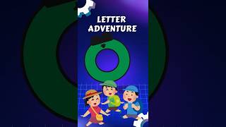 Letter O Adventure  Kids song  Kidsjourney Kidssong [upl. by Ibrad]