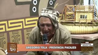 ENTREVISTA CON EL JILATA GREGORIO TOLA DE LA PROVINCIA PACAJES [upl. by Adaven]