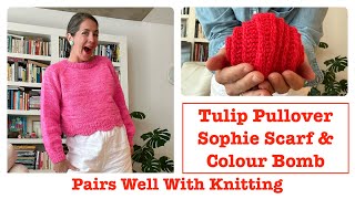 Tulip Pullover Sophie Scarf amp Colour Bomb [upl. by Ahsille132]