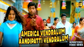 America Yendralum Aandipatti Yendralum Official 4K HD Video Song  Santhosh Subramaniyam JeyamRavi [upl. by Moulton]