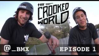 BMX Pros Connor Lodes amp Chad Kerley Go Trick For Trick On Crooked World [upl. by Allehcram628]