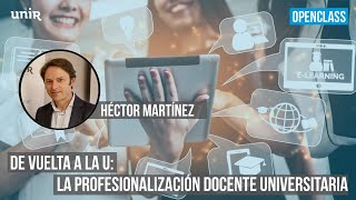 De vuelta a la U La profesionalización docente universitaria  SantillanaCAN [upl. by Petr965]