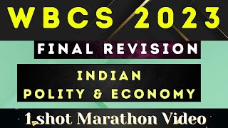 WBCS 2023  Indian Polity amp Economy Marathon  Final Revision [upl. by Dreeda]