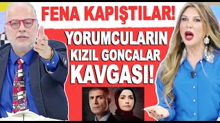 Kızıl Goncalar dizisi Türk halkını ikiye mi bölüyor Bilal Özcan ve Selen Görgüzel birbirine girdi [upl. by Anauq739]