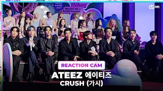 2023MAMA ATEEZ 에이티즈 REACTION CAM ♬CRUSH 가시 [upl. by Sabanrab]