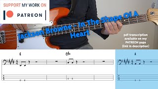 Jackson Browne  In The Shape Of A Heart Bass cover with tabs [upl. by Ledarf774]