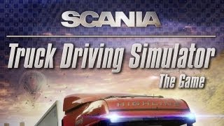 SCANIA Truck Driving Simulator Gameplay HD [upl. by Weisler75]