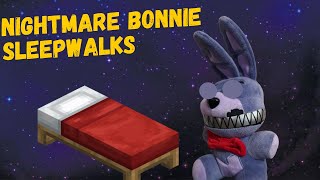 P1KACHU Plush Show S1 E9  Nightmare Bonnie Sleepwalks [upl. by Aissilem327]