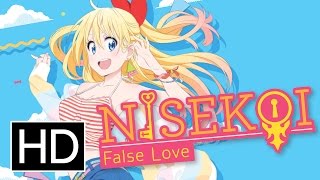 Nisekoi  False Love Part 1 [upl. by Ellimahs]