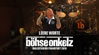 Böhse Onkelz  Leere Worte Waldstadion Frankfurt 2018 [upl. by Houston]