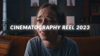 MY CINEMATOGRAPHY REEL 2023 [upl. by Akkeber]