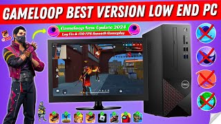 2024 Gameloop Best Version For Low End PC Free Fire  Gameloop New Update Lag Fix amp 120 FPS Emulator [upl. by Hayotal]