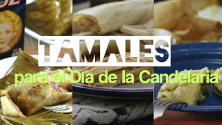 Tamales para el Día de La Candelaria [upl. by Haroppizt]