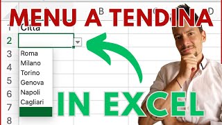 COME creare un MENU A TENDINA in Excel  convalida dati [upl. by Sigismond802]