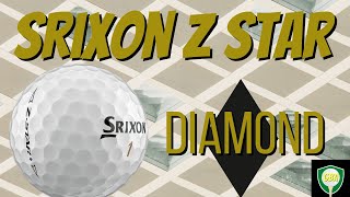 Srixon Z Star Diamond Golf Ball Review [upl. by Arataj]