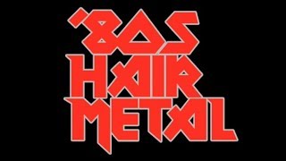 Ultimate Hair Metal Playlist  Best of GlamHair Metal80s Rock [upl. by Annot]