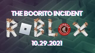 The Roblox Burrito Incident [upl. by Janeta63]