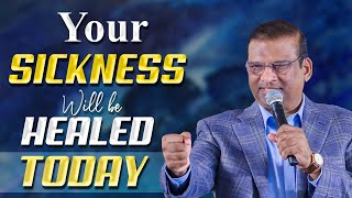 Your Sickness will be Healed Today  Dr Paul Dhinakaran [upl. by Hankins840]