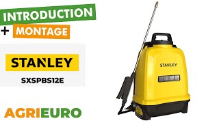 Presentation and assembly of the Stanley SXSPBS12E  Batterypowered backpack sprayer  12 litres [upl. by Gally487]