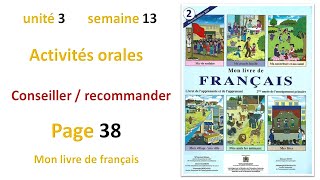 Activités orales Conseiller  recommander  unité 3  Page 38  Mon livre de français 2AP [upl. by Farly]