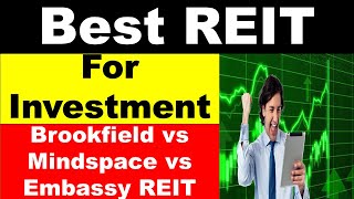 Best REIT Investment in India in 2023  Mindspace vs Brookfield vs Embassy REIT Hindi [upl. by Herold]