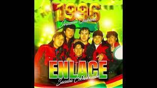 enlace en vivo 1996 [upl. by Enileuqkcaj]