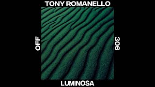 Tony Romanello  Luminosa [upl. by Eurydice]