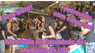 Matrícula na Faculdade de Medicina da USP  Entrevista com Calouros  SEM TROTE [upl. by Eniretac]