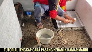 Cara pasang keramik kamar mandi dari awal hingga selesai [upl. by Nwavahs]