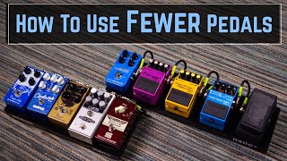 Small Pedalboard Tips For Pedal Minimalism [upl. by Stinky582]