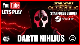 SWTOR DARTH NIHILUS STARFORGE ON MINT 22 2 [upl. by Elime63]