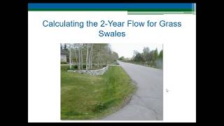 Calculating the 2Year Peak Flow for a Grass Swale [upl. by Volkan]