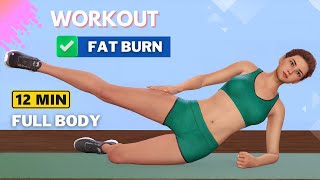 12 Min FULL BODY FAT BURN Workout  Exercises At Home 🔥 [upl. by Enifesoj278]