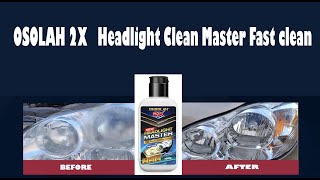 OSOLAH 2X Headlight Clean Master Fast clean [upl. by Erme]