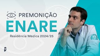 Premonição ENARE Residência Médica 202425 [upl. by Omer380]