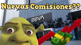 BBVA BANCOMER NUEVAS COMISIONES ENTERATE YA [upl. by Ferro]