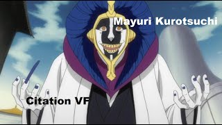 Citation VF Bleach  Mayuri Kurotsuchi  La perfection [upl. by Cristobal]