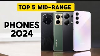 Top 5 Best Midrange Smartphones Best Midrange Phones 2024 [upl. by Verdha516]