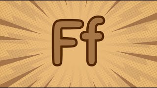 Letter FfPhonic song for Letter FfPhonic sounds Alphabets fun [upl. by Adnohsak]