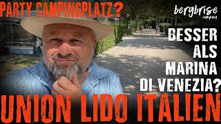 UNION LIDO CAMPING  5 Sterne Camping Italien mit Kindern  besser als Marina di Venezia [upl. by Roel264]